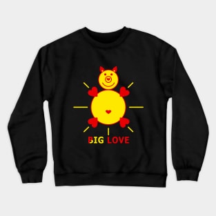 Big Love Crewneck Sweatshirt